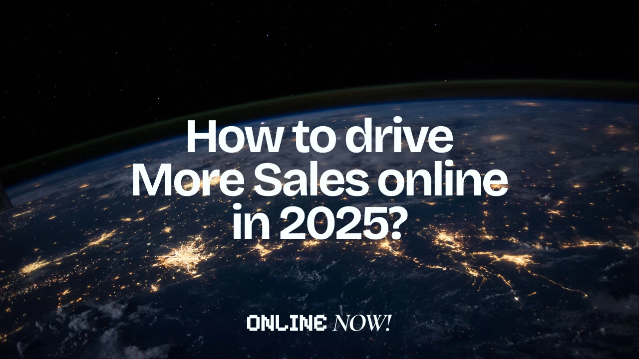 How to Make More Sales Online in 2025